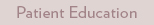 Patient Education